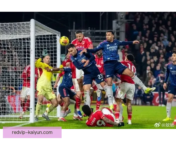 英超阿森纳表现稳健，展现无敌舰队的强劲竞争力
